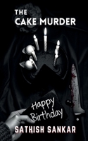 The Cake Murder B0DWMJ4KB9 Book Cover