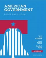 American Government: Roots and Reform 0205652190 Book Cover