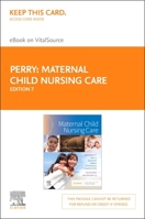 Maternal Child Nursing Care Elsevier eBook on Vitalsource (Retail Access Card) 0323825869 Book Cover