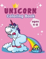 Unicorn Coloring Book ages 4-8: Cute Unicorn Coloring Book for Kids and Activity Books for girls and boys ages 4-8 B08TR4RY27 Book Cover
