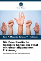 Die Demokratische Republik Kongo ein Staat mit einer allgemeinen Erklärung 6203699861 Book Cover