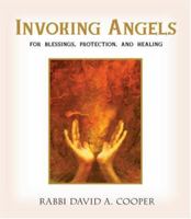 Invoking Angels 1591795184 Book Cover