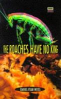 The Roaches Have No King 1852423269 Book Cover