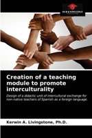 Creation of a teaching module to promote interculturality 6203351288 Book Cover