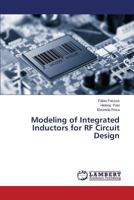 Modeling of Integrated Inductors for RF Circuit Design 3659574287 Book Cover