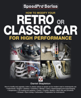 How to Modify your Retro or Classic Car for High Performance 1845842898 Book Cover