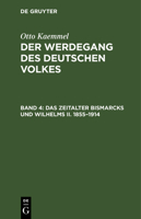 Das Zeitalter Bismarcks Und Wilhelms II. 1855-1914 311129790X Book Cover