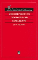 Wreath Products Of Groups And Semigroups 0582026938 Book Cover