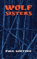 Wolf Sisters 1839754486 Book Cover