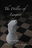 The Wolves of Langoor 1500724629 Book Cover