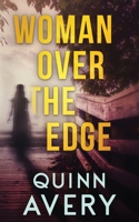Woman Over the Edge B0D3NYLLF8 Book Cover