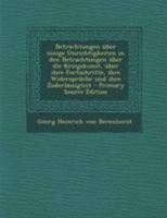 Betrachtungen über einige Unrichtigkeiten in den Betrachtungen über die Kriegskunst, über ihre Fortschritte, ihre Widersprüche und ihre Zuderlässigteit 1017491364 Book Cover