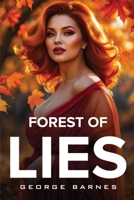 Forest of Lies 1787998916 Book Cover