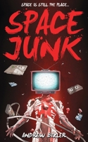 Space Junk 0578609711 Book Cover