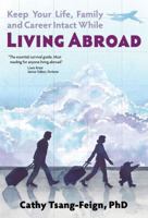 Self-Help For Foreigners - How to Keep Your Life, Family and Career Intact While Living Abroad 9627866180 Book Cover