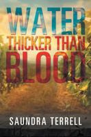 Water Thicker Than Blood 1524685763 Book Cover