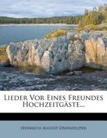 Lieder VOR Eines Freundes Hochzeitg�ste... 1271606208 Book Cover