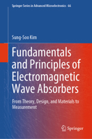 Electromagnetic Wave Absorbers: Theory, Design and Materials (Springer Series in Advanced Microelectronics, 66) 9819764769 Book Cover