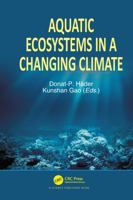Aquatic Ecosystems in a Changing Climate 0367780607 Book Cover