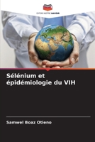 Sélénium et épidémiologie du VIH (French Edition) 6208130212 Book Cover