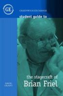 Student Guide to the Stagecraft of Brian Friel (Student Guides) 1871551749 Book Cover