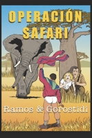 OPERACIÓN SAFARI (TRÉVELEZ) (Spanish Edition) B0HC2JSJ4R Book Cover