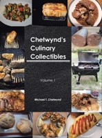 Chetwynd's Culinary Collectibles: Volume 1 B0FQDXZSRN Book Cover
