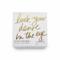 #truthbomb Card Deck - Volume 1 0996905286 Book Cover