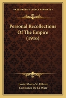 Personal Recollections of the Empire 1165539519 Book Cover