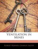 Ventilation in Mines 116516180X Book Cover