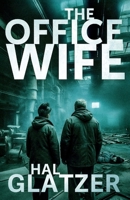 The Office Wife (Friends With Benefits) B0DZHMSRF1 Book Cover