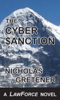 The Cyber Sanction: A LawForce Novel 1897093160 Book Cover
