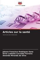 Articles sur la santé: Sciences biomédicales 6205882116 Book Cover