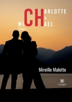 Charlotte et Michael: Tome I B0BKP7XS84 Book Cover