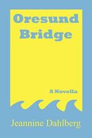 Oresund Bridge 1449077412 Book Cover