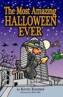 The Most Amazing Halloween Ever 098303625X Book Cover