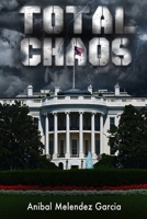 Total Chaos 1539347508 Book Cover