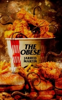 The Obese B0F9BGHH8Q Book Cover