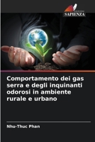 Comportamento dei gas serra e degli inquinanti odorosi in ambiente rurale e urbano (Italian Edition) 6208568714 Book Cover