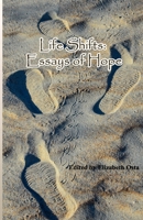 Life Shifts: Essays of Hope 1088883249 Book Cover