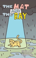 The Mat and the Ray (The Mat Books) B0H2L2MTB1 Book Cover