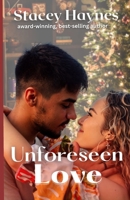 Unforeseen Love B0CK3WZJ19 Book Cover