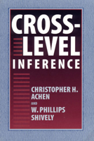 Cross-Level Inference 0226002209 Book Cover