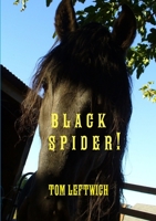 Black Spider ! 1329709144 Book Cover