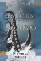 A Batalha de Joquempô: Kraken vs Vikings (Portuguese Edition) B085HQNGJ5 Book Cover