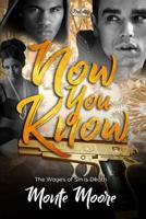 Now You Know...Wages of Sin Is Death 1725083760 Book Cover