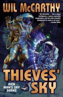 Thieves' Sky (Rich Man's Sky) 1668073323 Book Cover