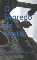 O Segredo do Norte (Portuguese Edition) 169611425X Book Cover