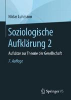 Soziologische Aufklärung 2: Aufsätze zur Theorie der Gesellschaft 3658196874 Book Cover