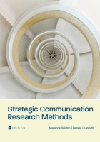 Strategic Communication Research Methods B0DVDMZQRV Book Cover